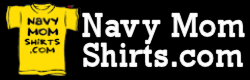 Awesome Navy Family Shirts at NavyMomShirts.com