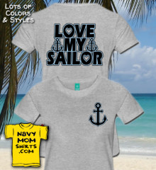 Love My Sailor Shirt with Art on Both Sides of Sailor Shirt! - by NavyMomShirts.com