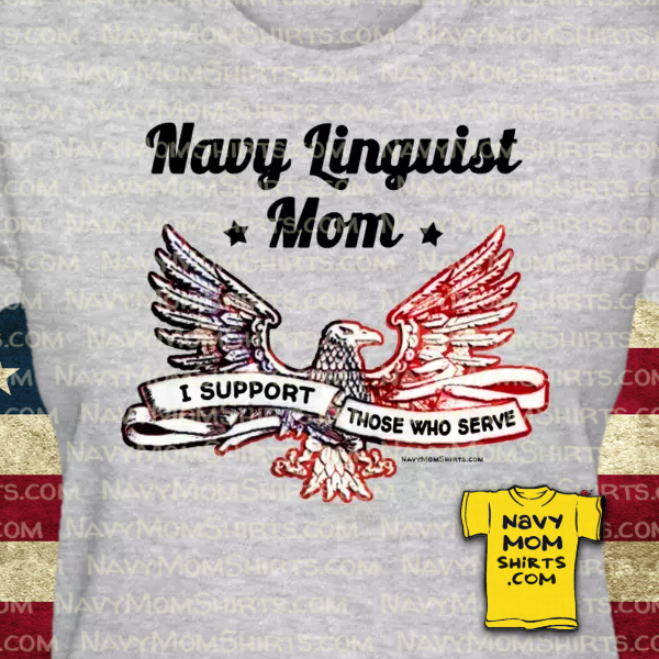 Navy Linguist Mom Shirts by NavyMomShirts.com