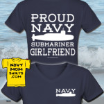 Navy Girlfriend Submariner Shirts - submarine