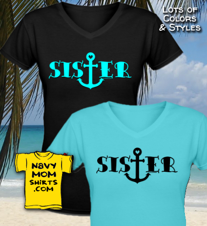 Navy Sister Anchor Shirts by NavyMomShirts.com
