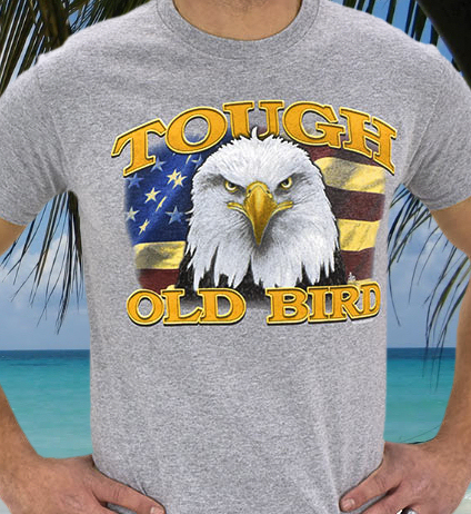 America Tough Old Bird T Shirt. Patriotic Shirts US Military via NavyMomShirts.com