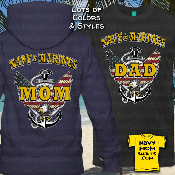 Navy Marines Military Mom Dad Shirts Hoodies by NavyMomShirts.com