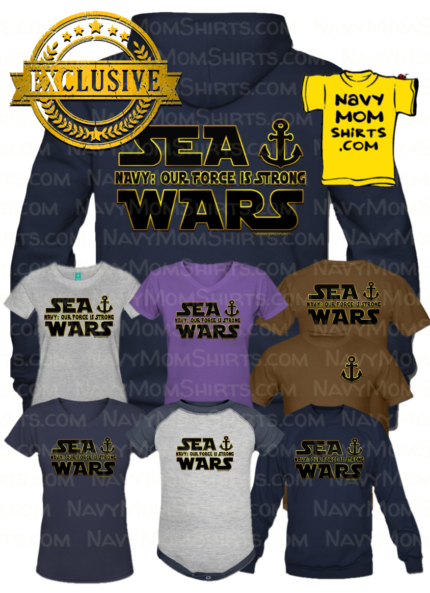 Navy Sea Wars Shirts and Hooides by NavyMomShirts.com