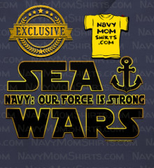 Sea Wars By NavyMomShirts.com