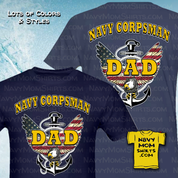Navy Corpsman Dad Shirts Eagle Anchor by NavyMomShirts.com