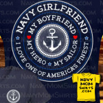 Proud Navy Girlfrend Shirts - My Boyfriend My Hero Shirts. Find them at NavyMomShirts.com