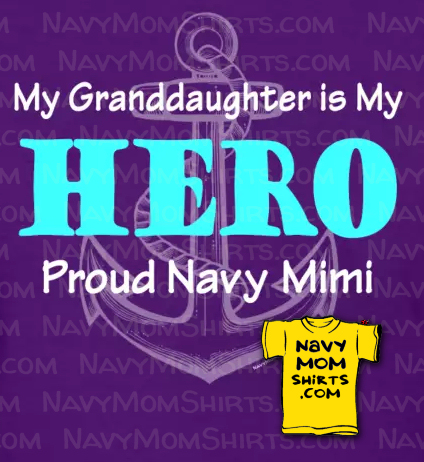 Proud Navy Mimi Shirts - Granddaughter Hero by NavyMomShirts.com