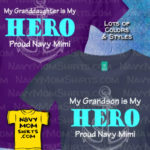 Proud Navy Mimi Shirts - Grandson or Granddaughter Hero by NavyMomShirts.com