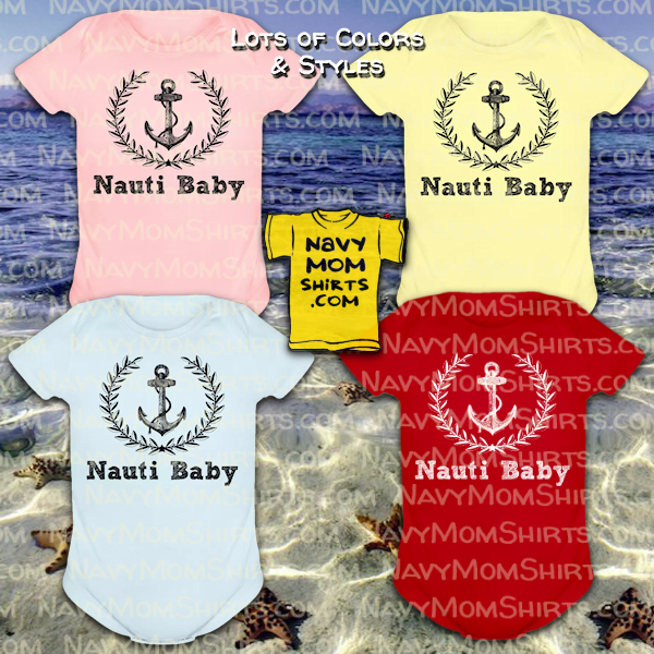 Nautical baby onesie snap shirts Nauti Baby by NavyMomShirts.com
