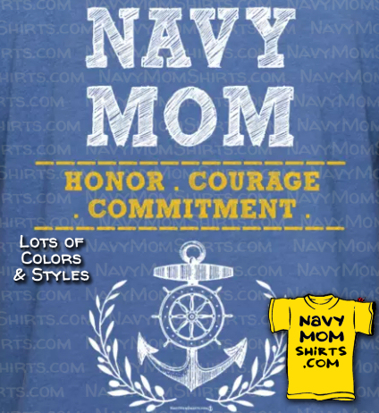 Navy Mom Hoodies, Sweatshirts, T Shirts. Honor Courage Commitment by NavyMomShirts.com