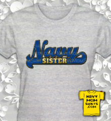 Navy Sister shirt team spirit matching family shirts by NavyMomShirts.com