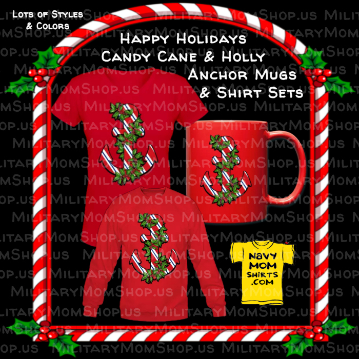 Military Christmas Shirts Candy Cane Anchor Shirts and Mugs at NavyMomShirts.com